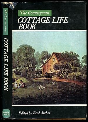 Seller image for The Countryman Cottage Life Book for sale by Little Stour Books PBFA Member