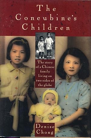 Seller image for The Concubine's Children : [The Story of a Chinese Family Living on Two Sides of the Globe] for sale by Joseph Valles - Books