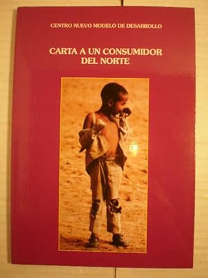Seller image for Carta a un consumidor del Norte for sale by Librera Antonio Azorn