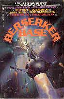 Seller image for Berserker Base for sale by The Book Faerie