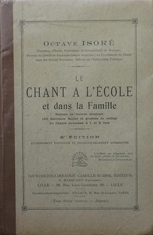 Seller image for Le Chant  l'cole et dans la Famille for sale by Bouquinerie L'Ivre Livre