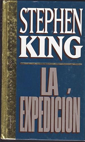 Imagen del vendedor de LA EXPEDICION (Stephen King Collection) a la venta por CALLE 59  Libros