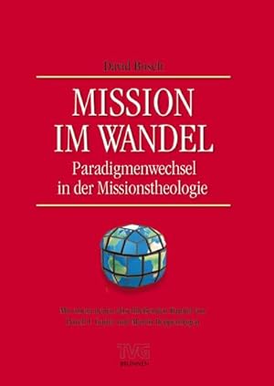 Immagine del venditore per Mission im Wandel venduto da BuchWeltWeit Ludwig Meier e.K.