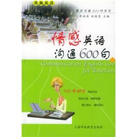 Imagen del vendedor de Emotion to communicate in English 600(Chinese Edition) a la venta por liu xing