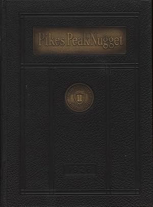 Pikes Peak Nugget 1926 Yearbook