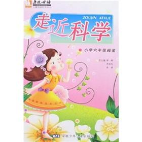 Imagen del vendedor de Close to their mother tongue: About Science (Grade 6 reading)(Chinese Edition) a la venta por liu xing