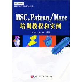 Seller image for MSC.Patran. Marc training tutorials and examples(Chinese Edition) for sale by liu xing