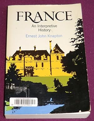 Seller image for France - An Interpretive History for sale by LE BOUQUINISTE