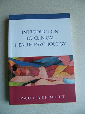 Introduction to Clinical Health Psychology