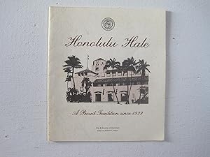 Seller image for Honolulu Hale : A Proud Tradition Since 1929. for sale by Sara Armstrong - Books