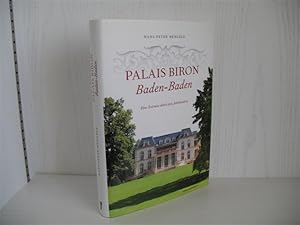 Bild des Verkufers fr Palais Biron Baden-Baden: Eine Zeitreise durch zwei Jahrhunderte. Hrsg.: IHK Karlsruhe; zum Verkauf von buecheria, Einzelunternehmen