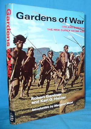 Bild des Verkufers fr Gardens of War: Life and Death in the New Guinea Stone Age zum Verkauf von Alhambra Books