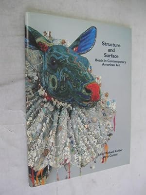 Image du vendeur pour Structure and Surface: Beads in Contemporary American Art mis en vente par Atlantic Bookshop