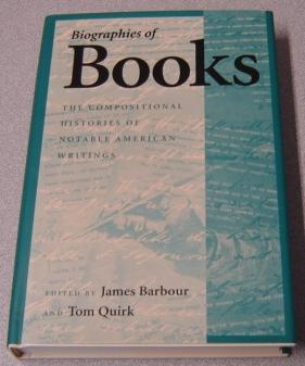 Seller image for Biographies Of Books: The Compositional Histories Of Notable American Writings for sale by Books of Paradise