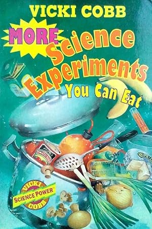 More Science Experiments You Can Eat