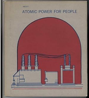 Seller image for ABOUT ATOMIC POWER FOR PEOPLE for sale by Windy Hill Books