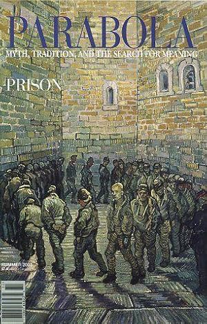 Seller image for PRISON: PARABOLA, VOLUME 28, NO. 2; SUMMER 2003 for sale by By The Way Books