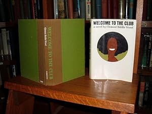 Immagine del venditore per Welcome to the Club venduto da Old Scrolls Book Shop