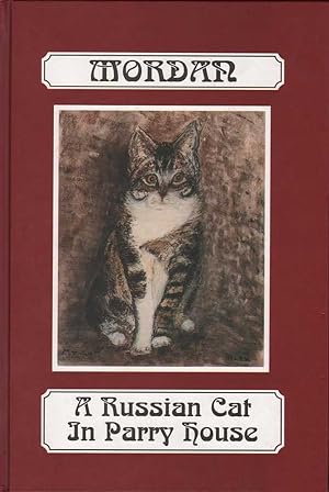 Mordan: A Russian Cat in Parry House