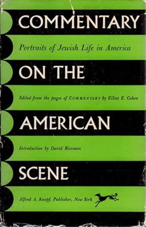 Bild des Verkufers fr COMMENTARY ON THE AMERICAN SCENE: Portraits Of Jewish Life In America. zum Verkauf von Bookfever, IOBA  (Volk & Iiams)