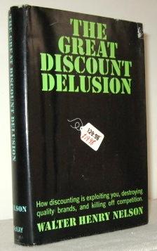 The Great Discount Delusion