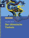 Seller image for Der chinesische Tierkreis. Claudia Graf, Infothek for sale by Antiquariat  Udo Schwrer
