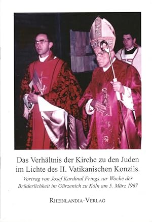 Das Verhältnis der Kirche zu den Juden im Lichte des II. Vatikanischen Konzils. Vortrag von Josef...