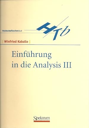 Bild des Verkufers fr Einfhrung in die Analysis III zum Verkauf von Martin Preu / Akademische Buchhandlung Woetzel