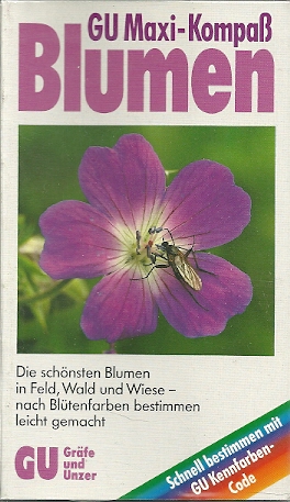 Seller image for Maxi-Kompa Blumen - Die schnsten Blumen in Feld, Wald und Wiese - for sale by Martin Preu / Akademische Buchhandlung Woetzel