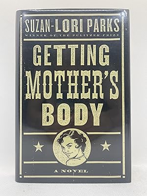 Image du vendeur pour Getting Mother's Body (Signed First Edition) mis en vente par Dan Pope Books