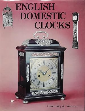 Bild des Verkufers fr English Domestic Clocks zum Verkauf von Bertram Rota Ltd