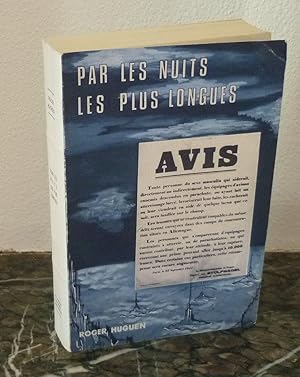 Image du vendeur pour Par les nuits les plus longues, rseaux d'vasion d'aviateurs en Bretagne 1940-1944 4e dition, ditions Breiz, la Baule, 1978. mis en vente par Mesnard - Comptoir du Livre Ancien