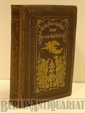 Immagine del venditore per Leben und Heimath [Heimat] in Gott. Eine Sammlung Lieder zu frommer Erbauung und sittlicher Veredlung. Mit 18 fein ausgefhrten Bildern von Fllhaas u. A. venduto da BerlinAntiquariat, Karl-Heinz Than