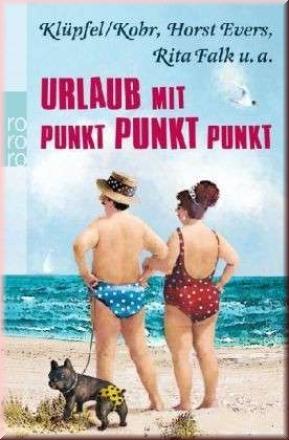 Seller image for Urlaub mit Punkt Punkt Punkt for sale by Lektor e.K.