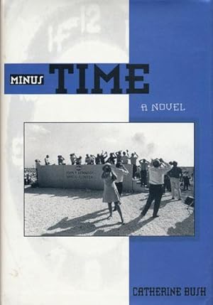 Seller image for Minus Time A Novel for sale by Good Books In The Woods