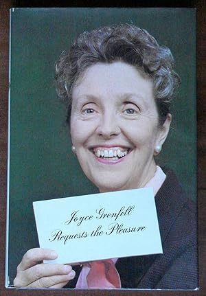 Seller image for Joyce Grenfell Requests the Pleasure for sale by Canford Book Corral