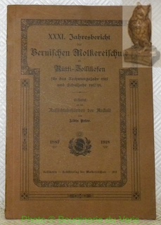 Image du vendeur pour XXXI. Jahresbericht der Bernischen Molkereischule in Rtli-Zollikofen fr das Rechnungsjahre 1917 und Schuljahr 1917/18. mis en vente par Bouquinerie du Varis