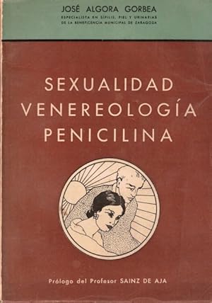 Imagen del vendedor de Sexualidad, venereologa y penicilina a la venta por Librera Vobiscum