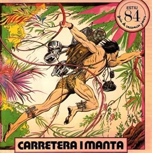 Seller image for Carretera i manta. Guia de vacances joves (Estiu 84) for sale by Librera Vobiscum