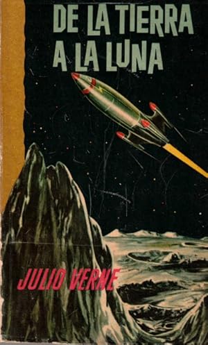 Imagen del vendedor de De la Tierra a la Luna a la venta por Librera Vobiscum