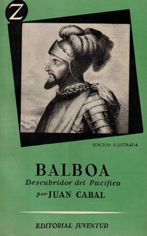 Bild des Verkufers fr Balboa (Descubridor del Pacfico) zum Verkauf von Librera Vobiscum