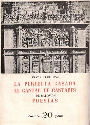 Seller image for La perfecta casada; El cantar de cantares de Salomn; Poesas for sale by Librera Vobiscum