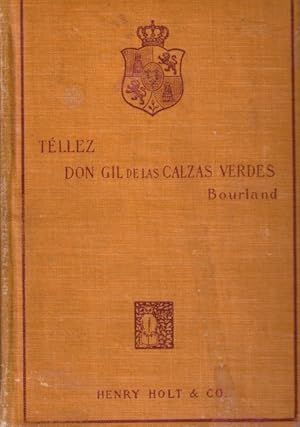 Image du vendeur pour Don Gil de las calzas verdes (Comedia en tres actos y en verso) mis en vente par Librera Vobiscum