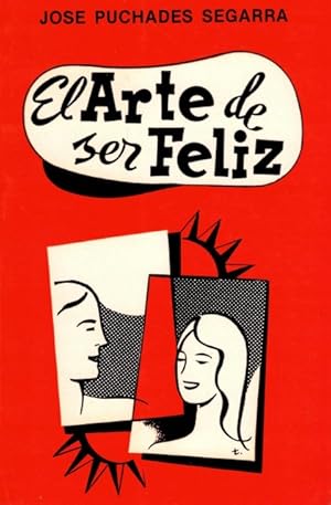 Seller image for El arte de ser feliz for sale by Librera Vobiscum