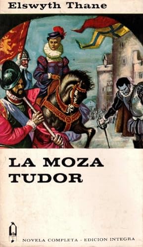 Seller image for La moza tudor for sale by Librera Vobiscum