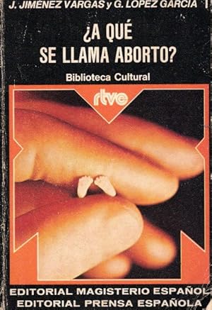 Seller image for A qu se llama aborto? for sale by Librera Vobiscum