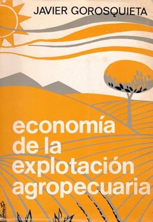 Seller image for Economa de la explotacin agropecuaria for sale by Librera Vobiscum