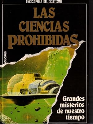 Imagen del vendedor de Las ciencias prohibidas (Grandes misterios de nuestro tiempo n19) a la venta por Librera Vobiscum