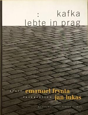 Bild des Verkufers fr Franz Kafka lebte in Prag - Photographien von Jan Lukas - / Franz Kafka lived in Prague - Photographs by Jan Lukas - Second edition zum Verkauf von ART...on paper - 20th Century Art Books