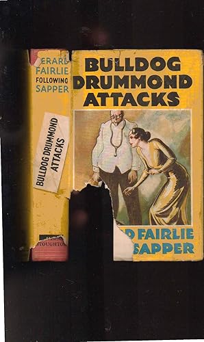 Image du vendeur pour Bulldog Drummond Attacks mis en vente par SAVERY BOOKS